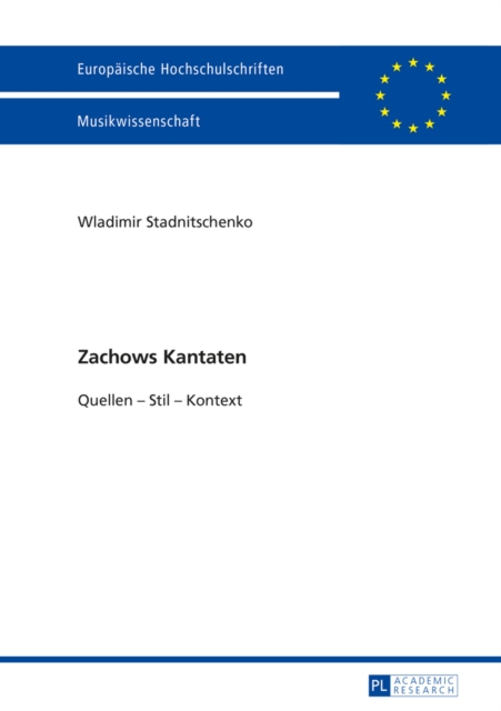 Zachows Kantaten : Quellen - Stil - Kontext, EPUB eBook