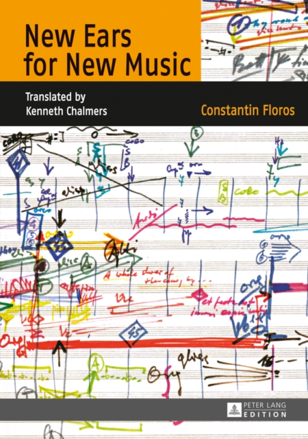 New Ears for New Music : Translated by Kenneth Chalmers, EPUB eBook