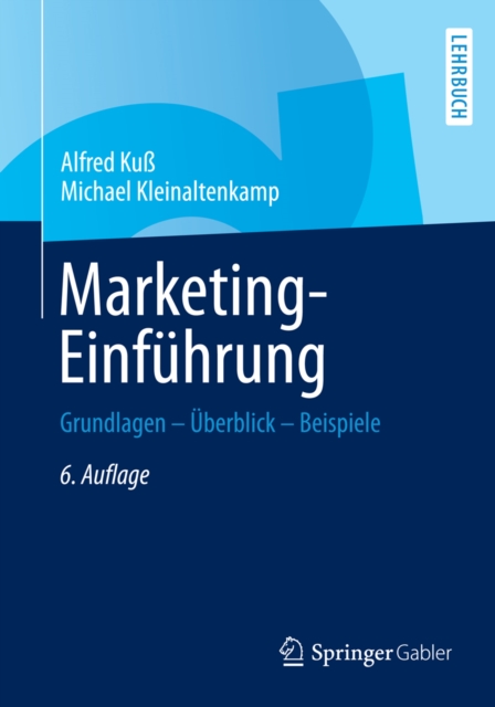 Marketing-Einfuhrung : Grundlagen - Uberblick - Beispiele, PDF eBook