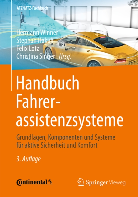Handbuch Fahrerassistenzsysteme : Grundlagen, Komponenten und Systeme fur aktive Sicherheit und Komfort, EPUB eBook