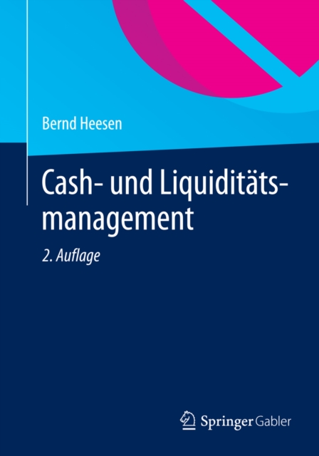 Cash- und Liquiditatsmanagement, PDF eBook