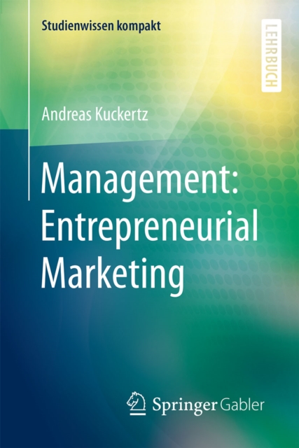 Management: Entrepreneurial Marketing, PDF eBook