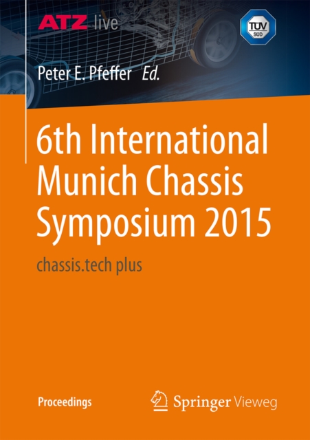 6th International Munich Chassis Symposium 2015 : chassis.tech plus, PDF eBook