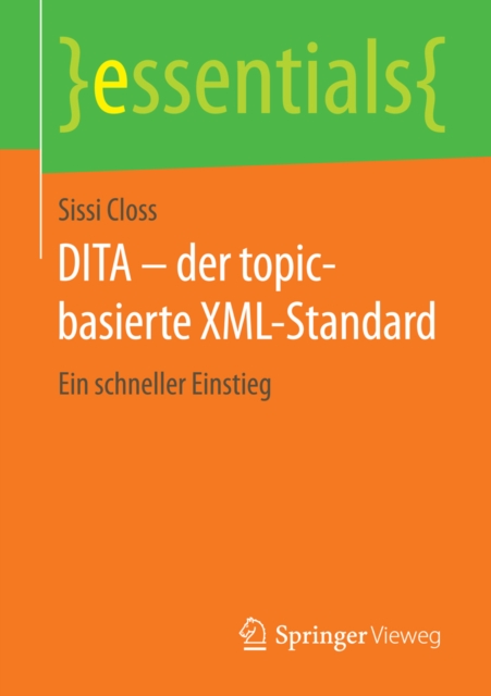 DITA - der topic-basierte XML-Standard : Ein schneller Einstieg, EPUB eBook