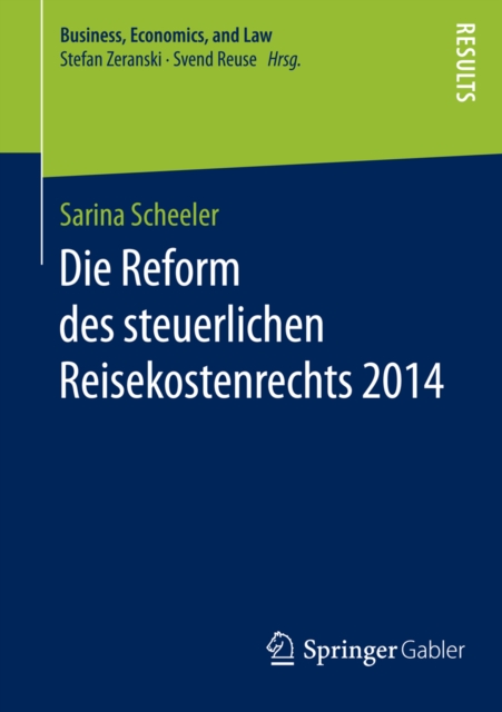 Die Reform des steuerlichen Reisekostenrechts 2014, PDF eBook