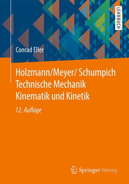 Holzmann/Meyer/Schumpich Technische Mechanik Kinematik und Kinetik, PDF eBook