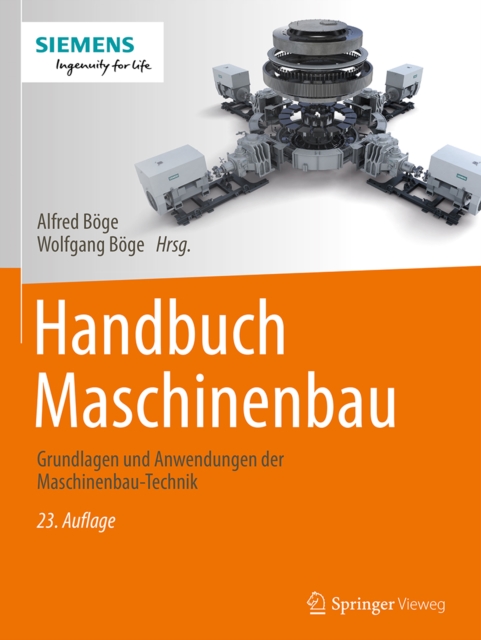Handbuch Maschinenbau : Grundlagen und Anwendungen der Maschinenbau-Technik, EPUB eBook