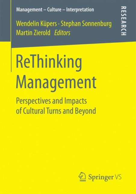 ReThinking Management : Perspectives and Impacts of Cultural Turns and Beyond, PDF eBook