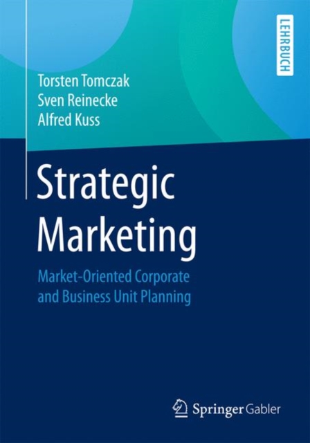 Strategic Marketing : Market-Oriented Corporate and Business Unit Planning, EPUB eBook
