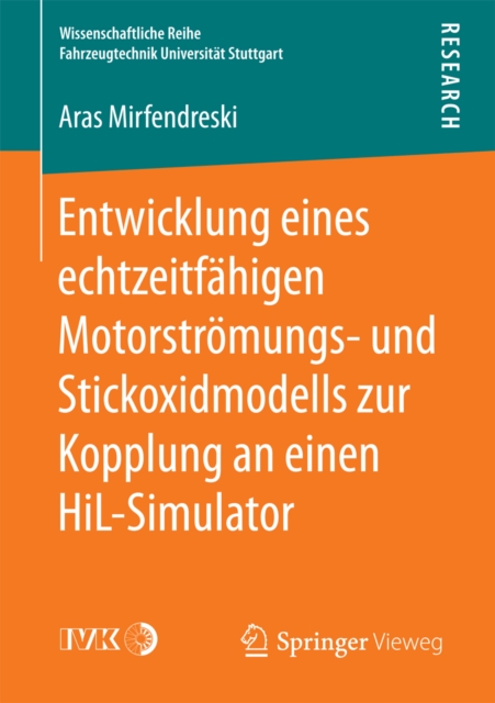 Entwicklung eines echtzeitfahigen Motorstromungs- und Stickoxidmodells zur Kopplung an einen HiL-Simulator, PDF eBook