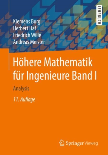 Hohere Mathematik fur Ingenieure Band I : Analysis, PDF eBook