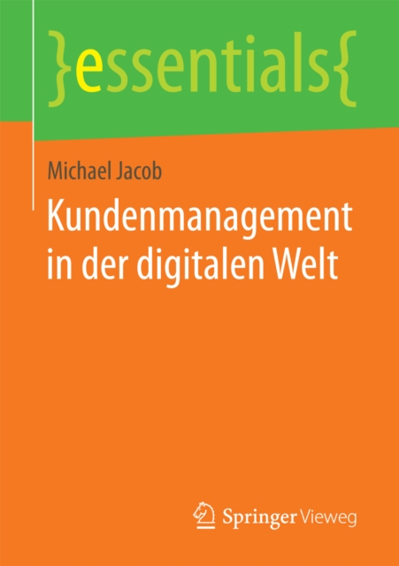 Kundenmanagement in der digitalen Welt, EPUB eBook