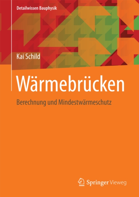 Warmebrucken : Berechnung und Mindestwarmeschutz, PDF eBook