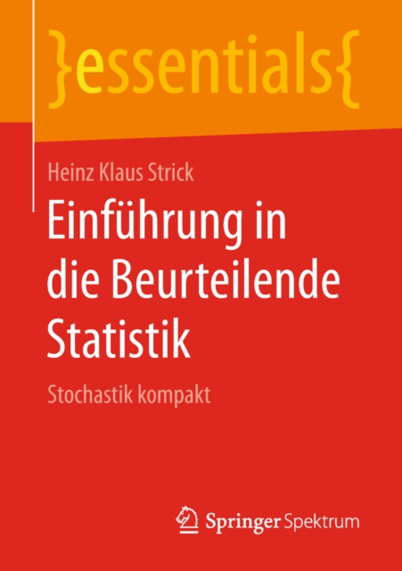 Einfuhrung in die Beurteilende Statistik : Stochastik kompakt, EPUB eBook