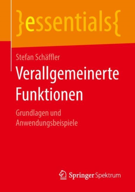 Verallgemeinerte Funktionen : Grundlagen und Anwendungsbeispiele, EPUB eBook