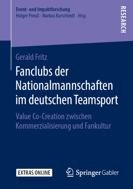Fanclubs der Nationalmannschaften im deutschen Teamsport : Value Co-Creation zwischen Kommerzialisierung und Fankultur, PDF eBook