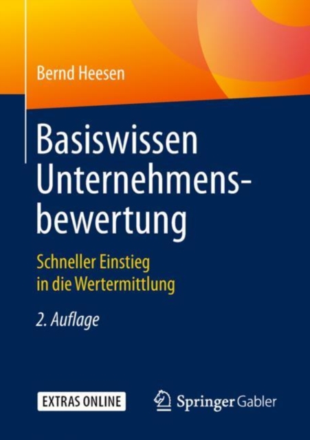 Basiswissen Unternehmensbewertung : Schneller Einstieg in die Wertermittlung, EPUB eBook