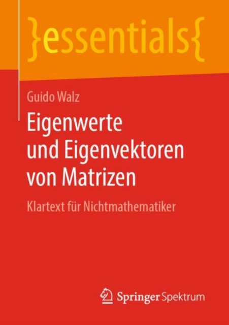 Eigenwerte und Eigenvektoren von Matrizen : Klartext fur Nichtmathematiker, EPUB eBook