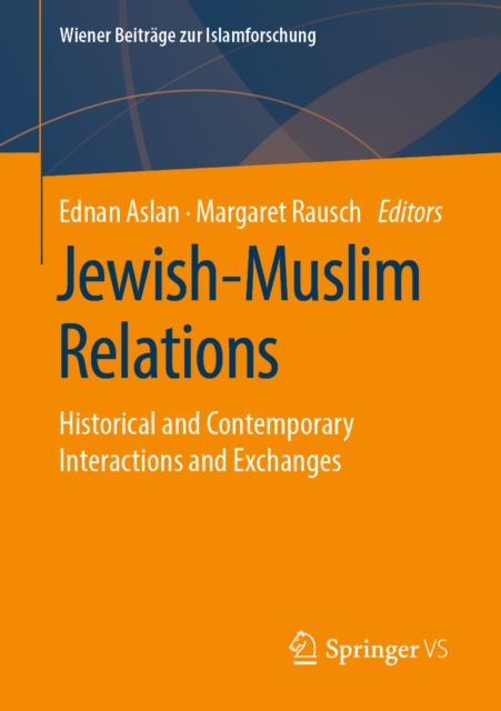 Jewish-Muslim Relations : Historical and Contemporary Interactions and Exchanges, EPUB eBook
