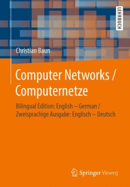 Computer Networks / Computernetze : Bilingual Edition: English - German / Zweisprachige Ausgabe: Englisch - Deutsch, PDF eBook