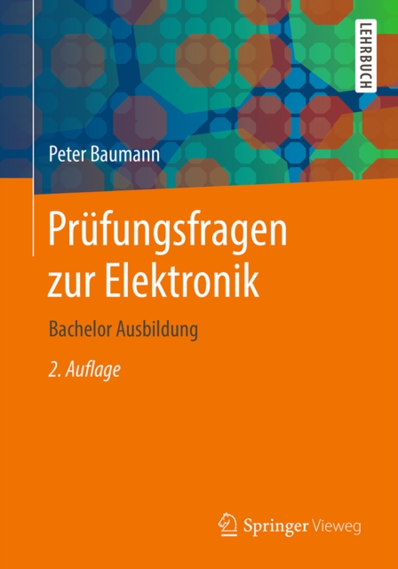 Prufungsfragen zur Elektronik : Bachelor Ausbildung, EPUB eBook