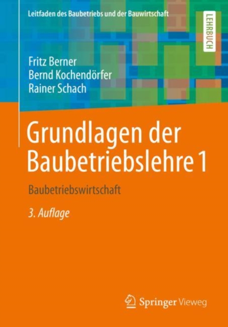 Grundlagen der Baubetriebslehre 1 : Baubetriebswirtschaft, PDF eBook