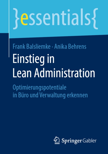 Einstieg in Lean Administration : Optimierungspotentiale in Buro und Verwaltung erkennen, EPUB eBook