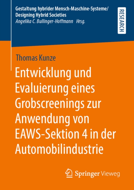 Entwicklung und Evaluierung eines Grobscreenings zur Anwendung von EAWS-Sektion 4 in der Automobilindustrie, PDF eBook