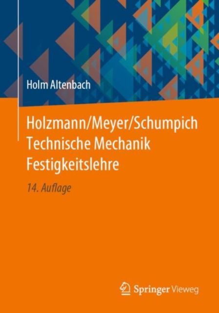 Holzmann/Meyer/Schumpich Technische Mechanik Festigkeitslehre, PDF eBook