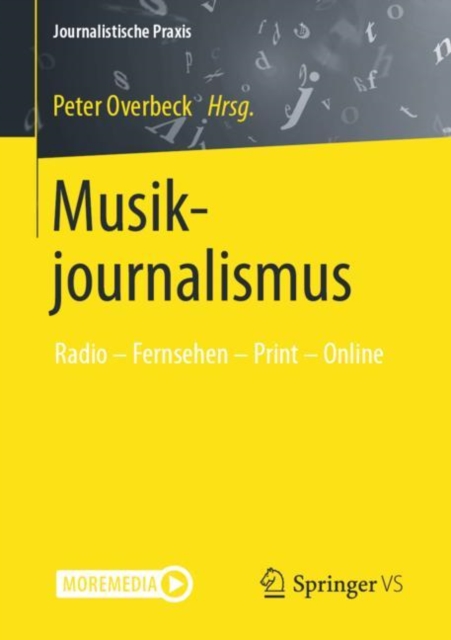 Musikjournalismus : Radio - Fernsehen - Print - Online, EPUB eBook