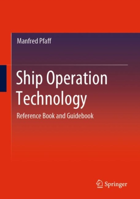 Ship Operation Technology : Reference Book and Guidebook, EPUB eBook