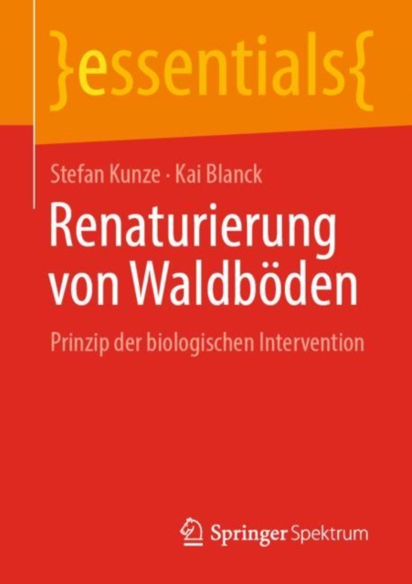 Renaturierung von Waldboden : Prinzip der biologischen Intervention, EPUB eBook