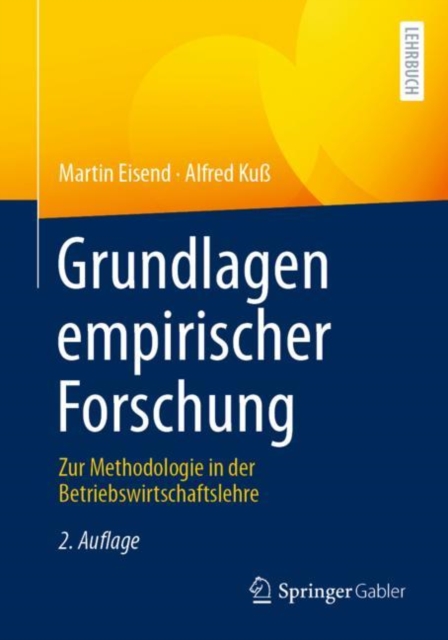 Grundlagen empirischer Forschung : Zur Methodologie in der Betriebswirtschaftslehre, EPUB eBook