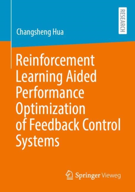 Reinforcement Learning Aided Performance Optimization of Feedback Control Systems, EPUB eBook