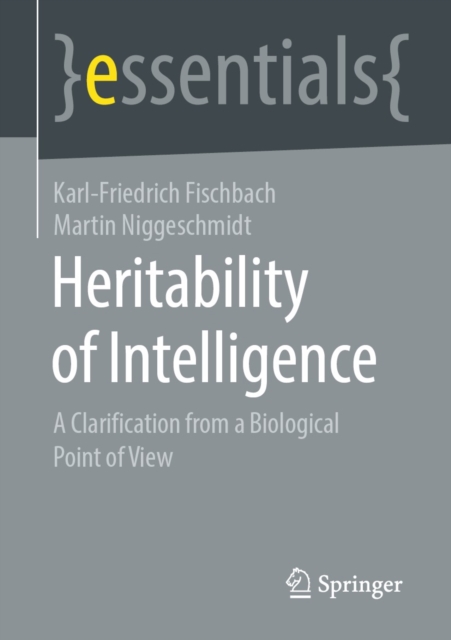 Heritability of Intelligence : A Clarification From a Biological Point of View, EPUB eBook