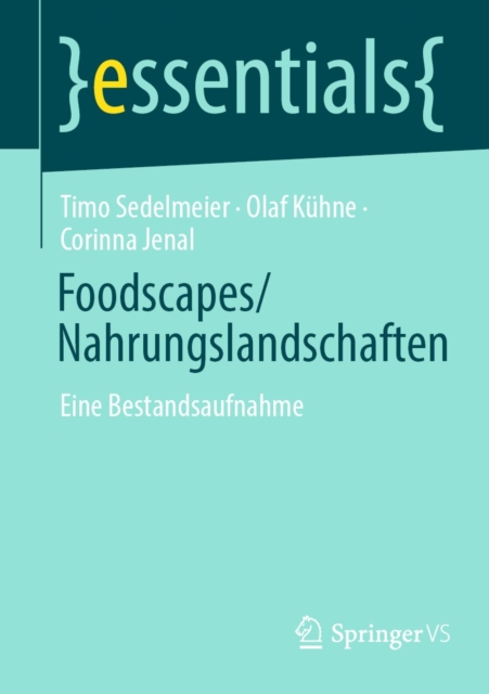 Foodscapes/Nahrungslandschaften : Eine Bestandsaufnahme, EPUB eBook