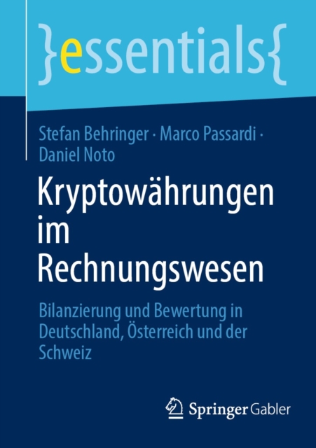 Kryptowahrungen im Rechnungswesen : Bilanzierung und Bewertung in Deutschland, Osterreich und der Schweiz, EPUB eBook