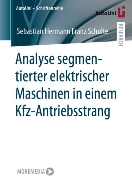 Analyse segmentierter elektrischer Maschinen in einem Kfz-Antriebsstrang, EPUB eBook