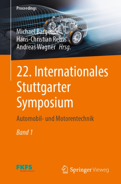 22. Internationales Stuttgarter Symposium : Automobil- und Motorentechnik, EPUB eBook