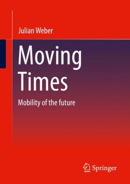 Moving Times : Mobility of the future, EPUB eBook