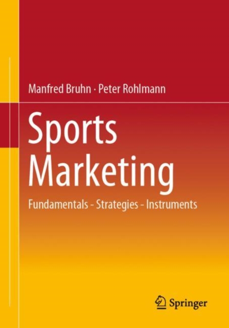 Sports Marketing : Fundamentals - Strategies - Instruments, EPUB eBook