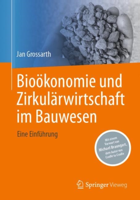 Biookonomie und Zirkularwirtschaft im Bauwesen : Eine Einfuhrung, EPUB eBook