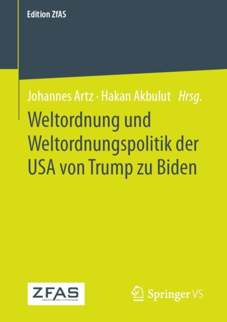 Weltordnung und Weltordnungspolitik der USA von Trump zu Biden, EPUB eBook