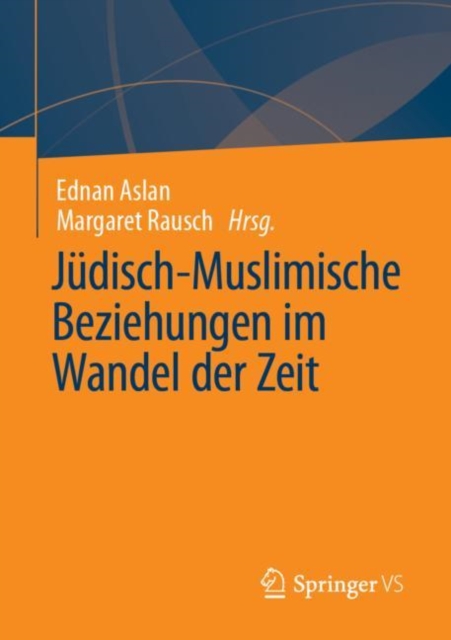 Judisch-Muslimische Beziehungen im Wandel der Zeit, EPUB eBook