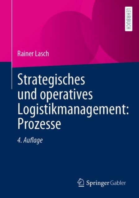 Strategisches und operatives Logistikmanagement: Prozesse, PDF eBook