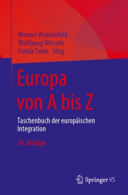 Europa von A bis Z : Taschenbuch der europaischen Integration, EPUB eBook
