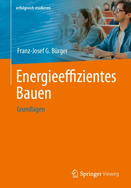 Energieeffizientes Bauen : Grundlagen, EPUB eBook