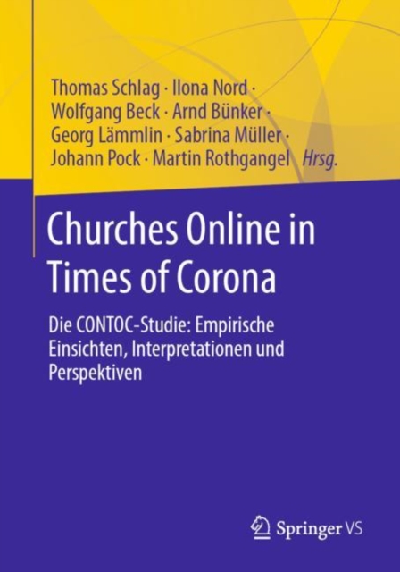 Churches Online in Times of Corona : Die CONTOC-Studie: Empirische Einsichten, Interpretationen und Perspektiven, EPUB eBook