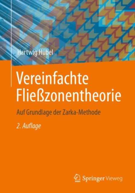 Vereinfachte Fliezonentheorie : Auf Grundlage der Zarka-Methode, EPUB eBook