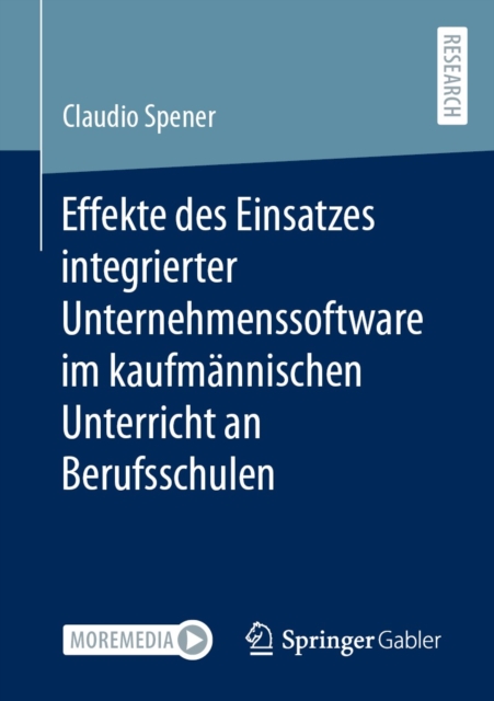 Effekte des Einsatzes integrierter Unternehmenssoftware im kaufmannischen Unterricht an Berufsschulen, EPUB eBook